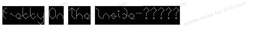 Pretty On The Inside字体转换